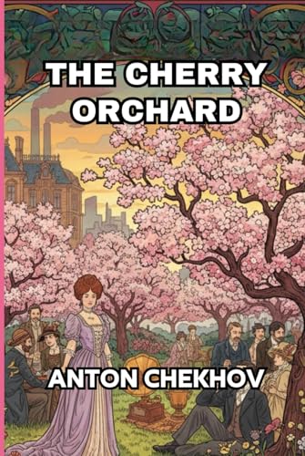 The Cherry Orchard
