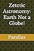 Zetetic Astronomy: Earth No...