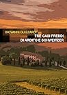 Tre casi freddi d...