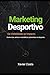 Marketing Desportivo — Da V...