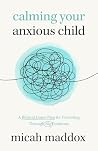Calming Your Anxi...