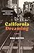 California Dreaming: A Novel
