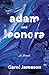 Adam and Leonora: A Novel