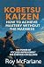 Kobetsu Kaizen: How To Achi...