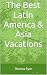 The Best Latin America & As...
