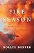 Fire Season: A Memoir