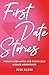 First Date Stories: Women's...