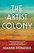 The Artist Colony: A Novel