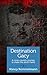 Destination Gacy: A Cross-C...