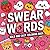 Swear Words Coloring Book by Michael Knights