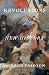 Revolutions: A New History