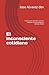 El inconsciente cotidiano: ...