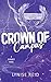 Crown of Campus (Gods of Campus Book 2)