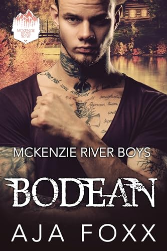 Bodean (McKenzie River Boys Book 5)