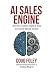 AI Sales Engine: How CEOs A...