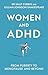 Women and ADHD: From Puberty to Menopause and Beyond