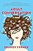 Adult Conversation: A Novel