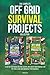 The Complete Off Grid Survi...