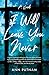 I Will Leave You Never: A N...