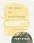 100 Days Cultivating Kindne...