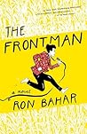 The Frontman: A Novel The Frontman: A Novel