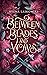 Between Blades and Vows by Neena Laskowski