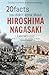 20 Facts You Didn’t Know About Hiroshima and Nagasaki: Hidden Facts and True Stories of the Atomic Bombings in World War II : With Original Images (Real Facts)