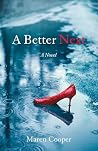 A Better Next: A Novel A Better Next: A Novel