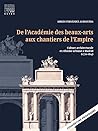 De l’Académie de beaux-arts aux chantiers de l’Empire: Culture architecturale et réforme urbaine à Madrid (1770-1814)