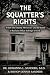 The Squatter's Rights: When...
