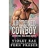 Auctioned to the Cowboy (Havenstone: Mail Order Brides, #1)