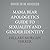 Mama Bear Apologetics Guide to Sexuality and Gender Identity: Empower Your Kids to Understand and Live out God's Design; Updated and Expanded