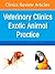 Soft Tissue Surgery in Exotic Animals, An Issue of Veterinary Clinics of North America: Exotic Animal Practice (Volume 29-3) (The Clinics: Veterinary Medicine, Volume 29-3)