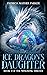 The Ice Dragon's Daughter by Patricia Mather Parker The Ice Dragon's Daughter by Patricia Mather Parker