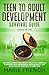 Teen to Adult Development S...