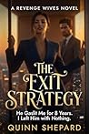 The Exit Strategy...