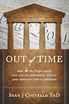 Out of Time by Sean J. Costello ThD