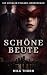 Schöne Beute by MILA THORN