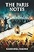 THE PARIS NOTES