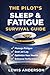 The Pilot’s Sleep & Fatigue...