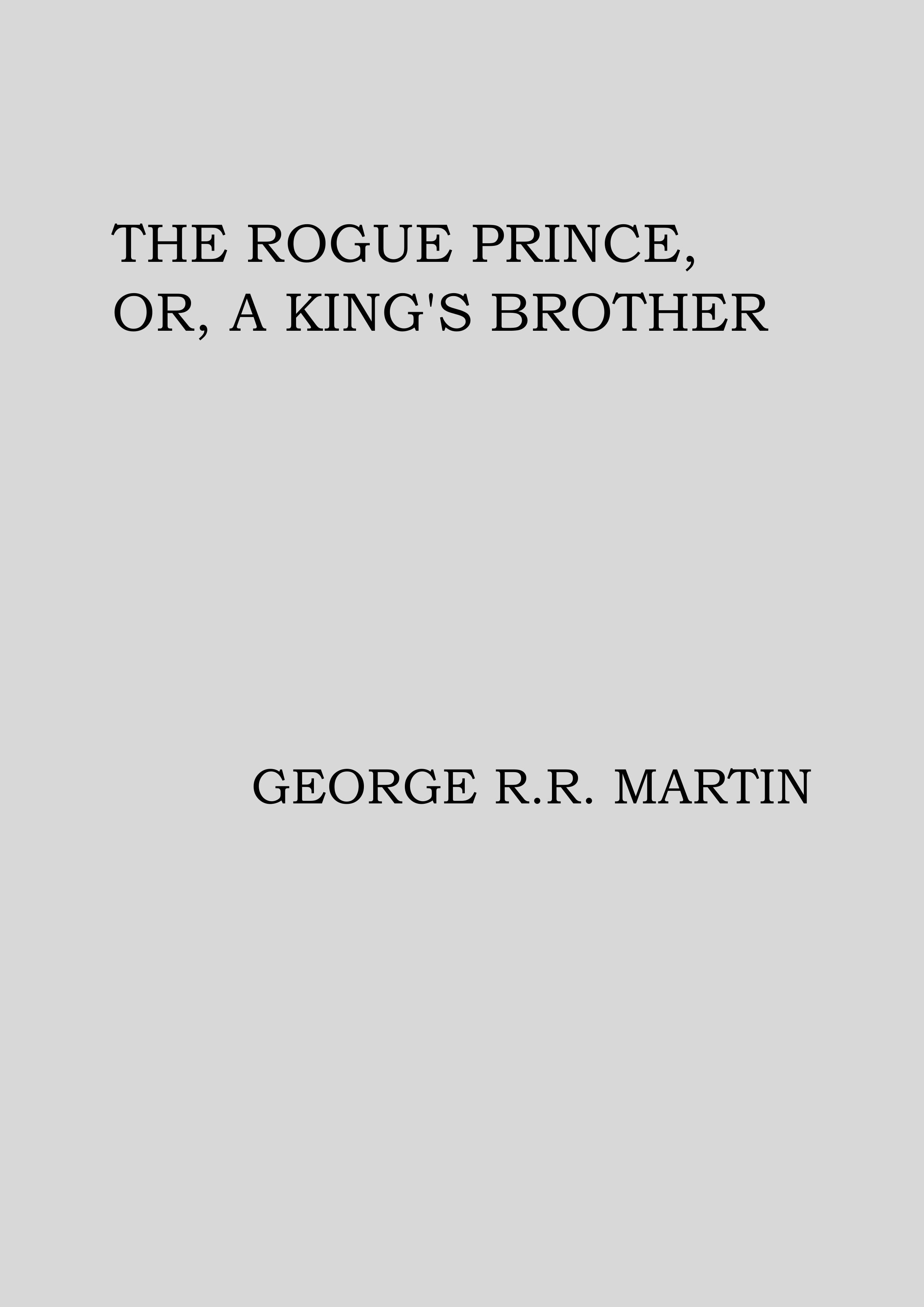 The Rogue Prince, or, a King's Brother (ebook)