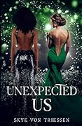 An Unexpected Us