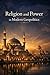 Religion and Power in Moder...