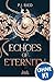 Echoes of Eternity (Eternit...