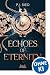 Echoes of Eternity