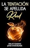 La tentación se apellida Reed (Spanish Edition)