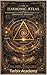 The Harmonic Atlas: Foundations of Spiral Mathematics and Resonant Systems (The Lucidian Library)