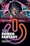 The Power Fantasy...