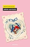 Mentirosos by Sarah Manguso