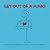 Get Out Of A Funk!: